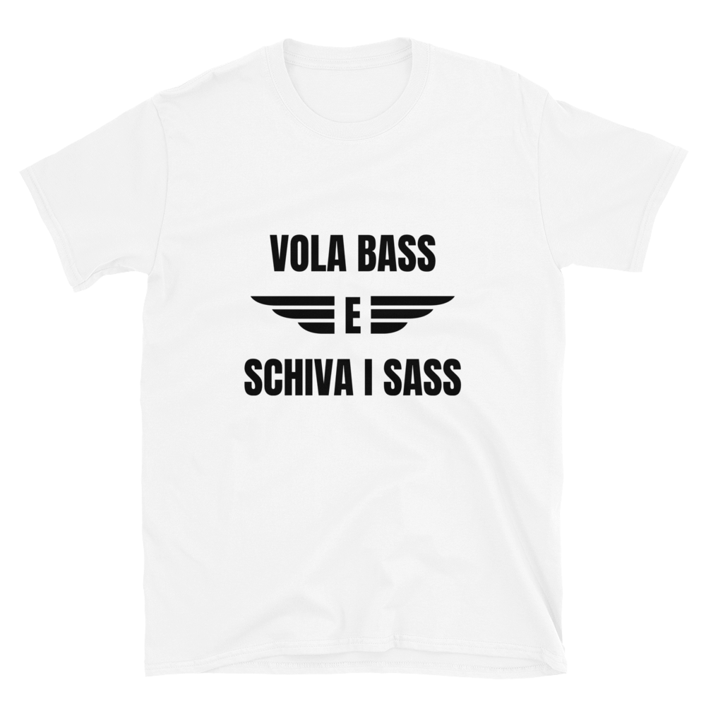 Maglietta “Vola Bass e schiva i sass”